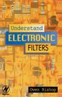 Understand Electronic Filters By Owen Bishop Cover Image