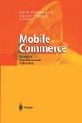Mobile Commerce: Strategien, Geschäftsmodelle, Fallstudien By Rene Teichmann (Editor), Franz Lehner (Editor) Cover Image