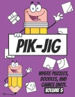 PIK-JIG - Art activity book - Activity book young adults Cover Image