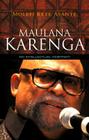 Maulana Karenga: An Intellectual Portrait By Molefi Kete Asante Cover Image
