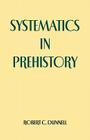 Systematics in Prehistory By Robert C. Dunnell Cover Image