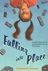 Falling into Place By Stephanie Greene Cover Image