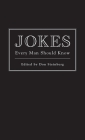 Jokes Every Man Should Know (Stuff You Should Know #1) Cover Image