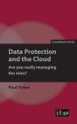 Data Protection and the Cloud - Are you really managing the risks? Cover Image
