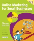 Online Marketing for Small Businesses in Easy Steps: Includes Social Network Marketing By Julia Doherty Cover Image