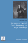 Versions of Hamlet: Poetic Economy on Page and Stage By Martina Bross Cover Image