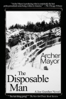 The Disposable Man (Joe Gunther Mysteries #9) By Archer Mayor Cover Image