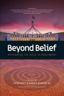 Beyond Belief - Rethinking the Voice to Parliament By Warren Mundine (Editor), Peter Kurti Cover Image