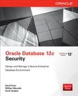 Oracle Database 12c Security By Scott Gaetjen, David Knox, William Maroulis Cover Image