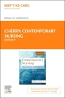 Contemporary Nursing Elsevier eBook on Vitalsource (Retail Access Card): Issues, Trends, & Management Cover Image
