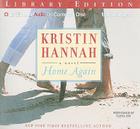 Home Again By Kristin Hannah, Tanya Eby (Read by) Cover Image