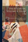 The Rotarian, Volume 4, Issues 7-9 Cover Image