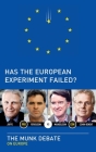Has the European Experiment Failed? (Munk Debates) Cover Image