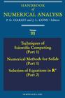 Techniques of Scientific Computing (Part 1) - Solution of Equations in RN: Volume 3 (Handbook of Numerical Analysis #3) Cover Image