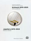 Jewellery 1970-2015: Bollmann Collection. Fritz Maierhofer - Retrospective Cover Image