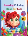 Amazing Coloring Book for Kids: 50 Beautiful Pages for Coloring Cover Image