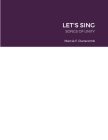 Let's Sing: Songs of Unity Cover Image