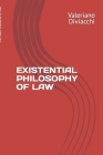 Existential Philosophy of Law Cover Image