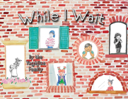 While I Wait Cover Image