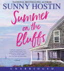 Summer on the Bluffs CD: A Novel (Summer Beach #1) By Sunny Hostin, January LaVoy (Read by) Cover Image