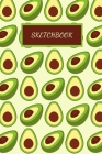 Sketch Book: Avocado Themed Gift- Novelty Gifts Sketchbook For Doodling & Drawing- Avocado Lover Gift - Avocado Gifts for teen girl By Ghamuel Designs Cover Image