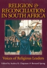 Religion & Reconciliation in South Africa By Bernard Spong (Contributions by) Cover Image