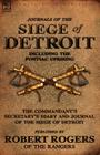 Journals of the Siege of Detroit: Including the Pontiac Uprising, the Commandant's Secretary's Diary and Journal of the Siege of Detroit Published by By Robert Rogers Cover Image