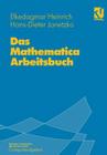 Das Mathematica Arbeitsbuch: Mit 49 Übungsaufgaben Cover Image