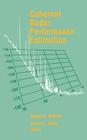 Coherent Radar Performance Estimation (Artech House Radar Library) By James a. Scheer (Editor), James L. Kurtz (Editor), James L. Kurtz (Preface by) Cover Image