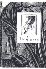 Firewood: Build Your Cabin in the Woods (Good Life) Cover Image