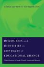 Discourses and Identities in Contexts of Educational Change: Contributions from the United States and Mexico (Counterpoints #387) Cover Image