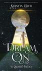 Dream On: The Silver Trilogy By Kerstin Gier, Anthea Bell (Translated by) Cover Image