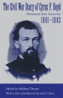 The Civil War Diary of Cyrus F. Boyd, Fifteenth Iowa Infantry, 1861--1863 By Mildred Throne (Editor), Earl J. Hess (Introduction by) Cover Image