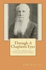 Through A Chaplain's Eyes: The Congressional Medal of Honor Recipients from McDonough County During the Civil War By Jim L. Finlay Cover Image