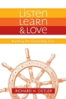 Listen, Learn, and Love: Building the Good Ship Zion Cover Image