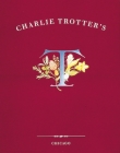 Charlie Trotter's: [A Cookbook] By Charlie Trotter Cover Image