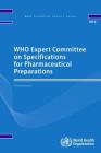 Who Expert Committee on Specifications for Pharmaceutical Preparations: Fifty-Third Report (WHO Technical Report #1019) Cover Image
