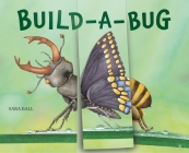 Build-a-Bug By Sara Ball Cover Image