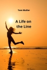 A Life on the Line Cover Image
