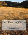 That Critter's Story Cover Image