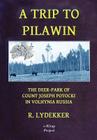 A Trip to Pilawin: 