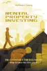 Rental Property Investing: The Essentials for Beginners By Mathew Li Zahng Cover Image