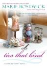 Ties That Bind (Cobbled Court Quilts Novels) Cover Image