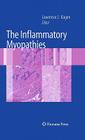 The Inflammatory Myopathies By Lawrence J. Kagen (Editor) Cover Image