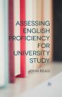 Assessing English Proficiency for University Study Cover Image
