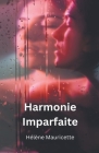 Harmonie Imparfaite By Hélène Mauricette Cover Image