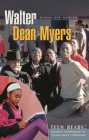 Walter Dean Myers (Teen Reads: Student Companions to Young Adult Literature) By Myrna Dee Marler Cover Image