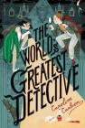 The World's Greatest Detective By Caroline Carlson Cover Image