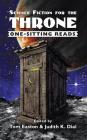 Science Fiction for the Throne: One-Sitting Reads By Tom Easton Cover Image