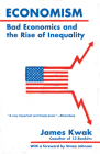 Economism: Bad Economics and the Rise of Inequality Cover Image
